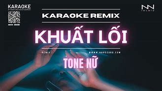 Anh Đi Vào Bóng Tối Khuất Lối Karaoke Tone Nữ