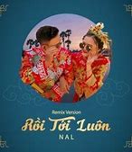 Rồi Tới Luôn Remix Nguyễn Đình Vũ