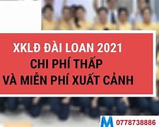 Xklđ Đài Loan Miễn Phí 2021 Online Apply Login Code Login